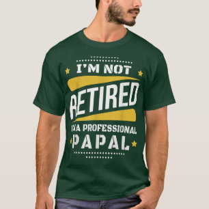 Herren Ich Bin Nicht Im Ruhestand Professioneller T-Shirt