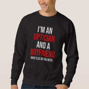 Herren Ich bin Optiker & Freund Lustiger Freund V Sweatshirt