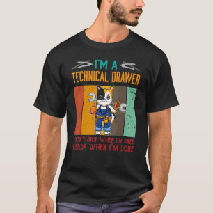 Herren Ich bin technischer Zeichner Stopp wenn ich T-Shirt