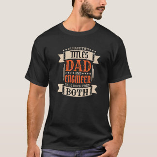 Herren Ingenieur Vater und Beruf Ingenieur Vater T-Shirt