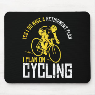 Herren Ja, ich habe einen Rentenplan Radfahren - L Mousepad