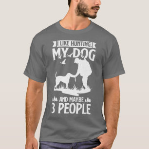 Herren Jäger Ich mag die Jagd auf meinen Hund und T-Shirt