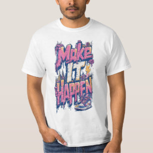 Herren Make It Happen Inspirierende Sportliche Gra T-Shirt
