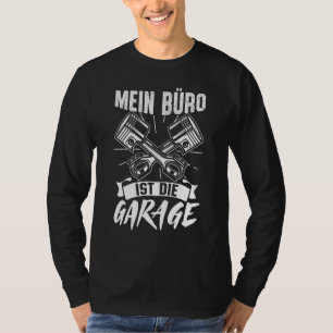 Herren Mein Büro die Garage Schraubendreher Mechan T-Shirt