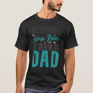 Herren Mein Lieblings-Pferdereiter nennt mich Papa T-Shirt