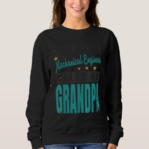 Herren Mein Lieblingsmaschinenbauingenieur nennt m Sweatshirt