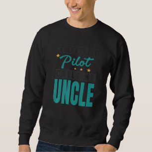 Herren Mein Lieblingspilot nennt mich Onkelpilot O Sweatshirt