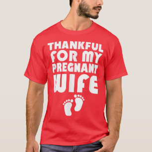 Herren Merchpole Dankbar für meine schwangere Frau T-Shirt