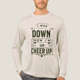 HERREN NOW I'M UP CHEER UP LANGARM T-SHIRT Tri-Blend SHIRT
