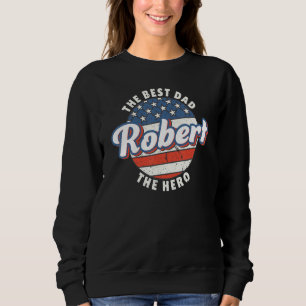 Herren Robert Bester Vater Held US-Flagge Personal Sweatshirt