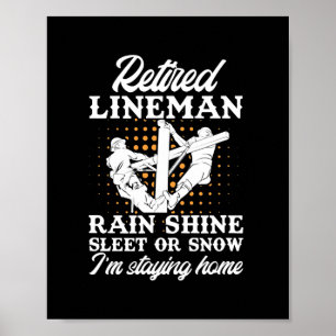 Herren Ruhestand Lineman Leitungsmonteur Ruhestand Poster