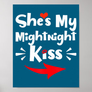 Herren Sie ist mein Mitternachtskuss Frohes neues  Poster