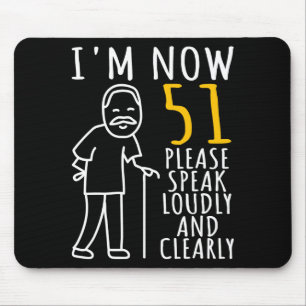 Herren T-Shirt zum 51. Geburtstag für ihn, ich bin Mousepad