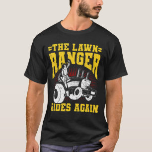 Herren The Lawn Ranger Rides Again Garten Gärtner T-Shirt