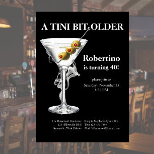 Herren Tini Bit Older Martini 40. Geburtstag Einladung