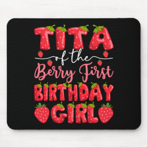 Herren Tita von The Berry Ft Birthday Girl Strawbe Mousepad