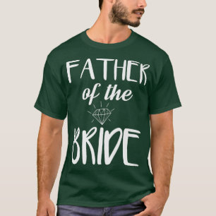 Herren Vater der Braut Junggesellenabschied T-Shirt