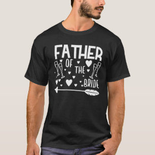 Herren Vater der Braut passende Hochzeit und Bach T-Shirt