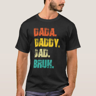 Herren Vatertag Dada Daddy Papa Bruh Vintage Fett T-Shirt