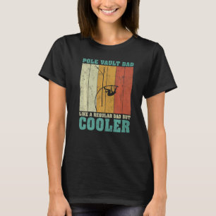 Herren Vintage Retro Stabhochsprung Papa wie ein n T-Shirt