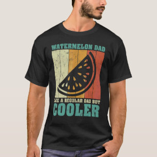 Herren Vintage Retro Wassermelone Dad Like A Regul T-Shirt