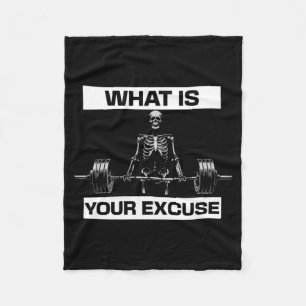 Herren Was Ist Ihre Ausrede Skelett Gym Motivation Fleecedecke