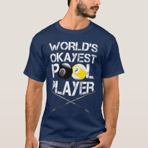 Herren Welt Okayester Poolspieler Lustige Billard T-Shirt