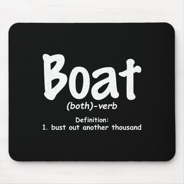 Herrenbootdefinition platzt ein weiteres Tausend a Mousepad (Vorne)