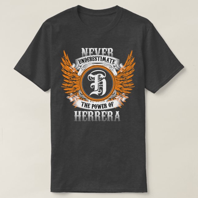 Herrera Name Shirt nie unterschätzen Power O (Design vorne)