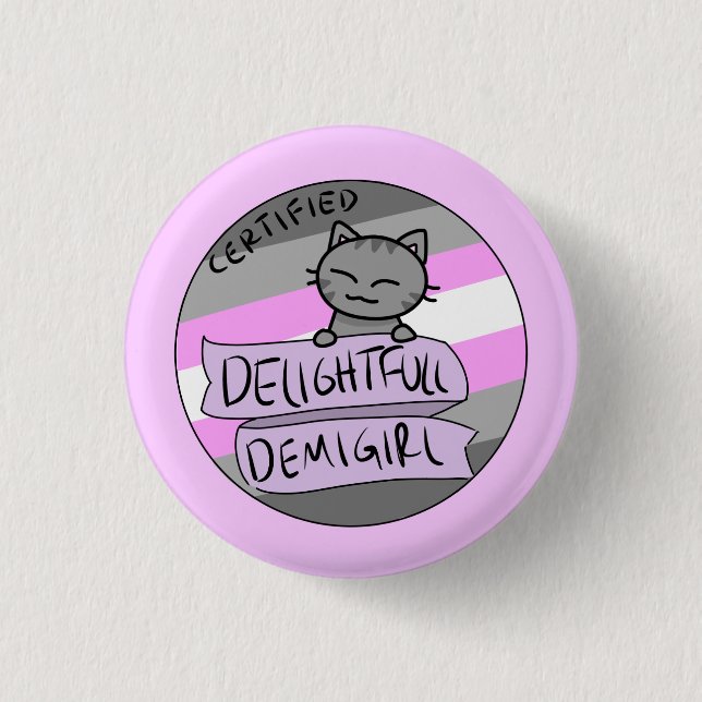 Herrliches Demigirl Button (Vorderseite)