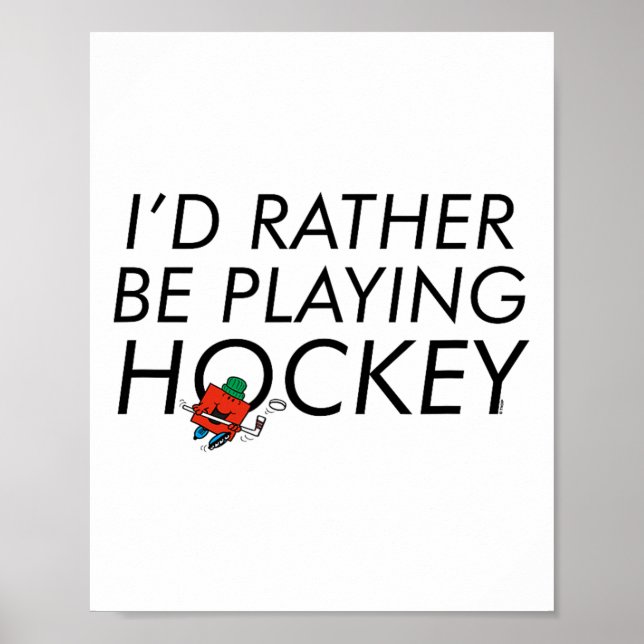 Herrn Männer Herr Stark Ich würde lieber Hockey sp Poster (Vorne)