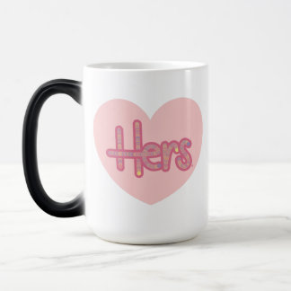Hers Heart Mug Verwandlungstasse