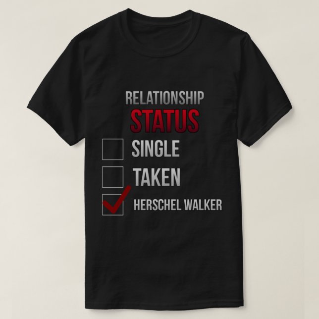 Herschel Walker Relationship T-Shirt (Design vorne)