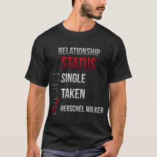 Herschel Walker Relationship T-Shirt