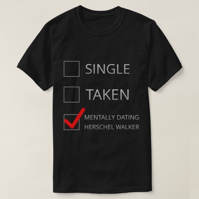 Herschel Walker Relationship T-Shirt (Design vorne)