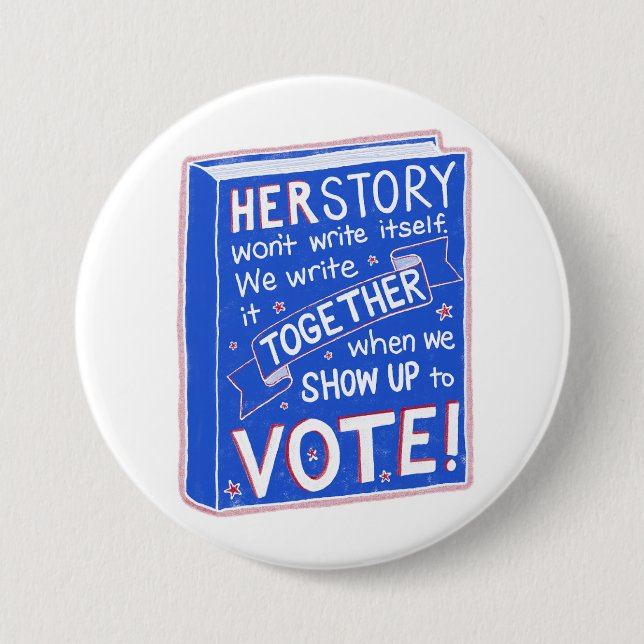 HERSTORY wird sich nicht schreiben - kommen Sie zu Button (Vorderseite)