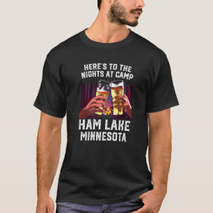 Herts to the Nights In Camp Ham Lake Camping Minne T-Shirt