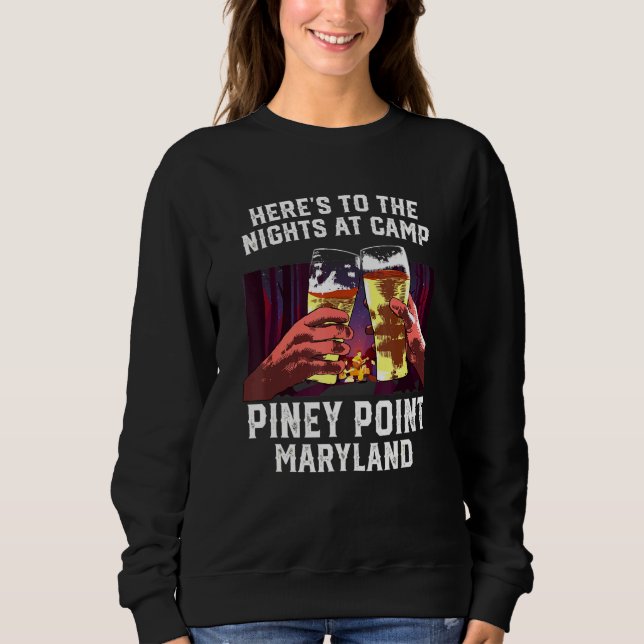 Herts zu den Nächten im Camp Piney Point Camping M Sweatshirt (Vorderseite)