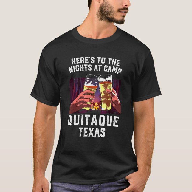 Herts zu den Nächten im Camp Quitaque Camping Texa T-Shirt (Vorderseite)