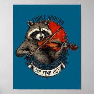 Herumfummeln und Musik-Waschbär-Geige Fu herausfin Poster
