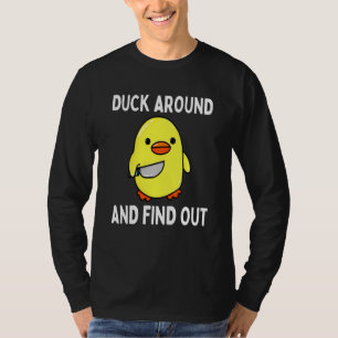 Herumwatscheln und herausfinden, dass Enten-Memes  T-Shirt