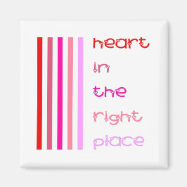 Herz am rechten Ort Magnet