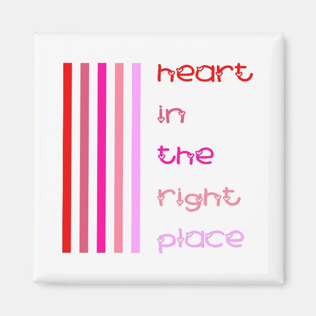 Herz am rechten Ort Magnet (Vorne)