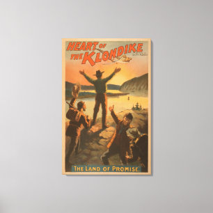 Herz des Klondike"Land von Versprechen" Bergbaus Leinwanddruck