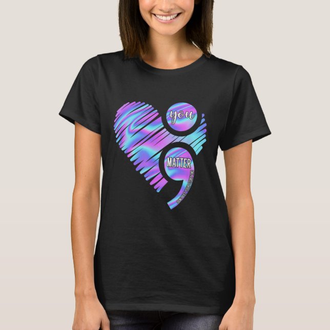 Herz, du Lasse nicht, dass du die Suizidprävention T-Shirt (Vorderseite)