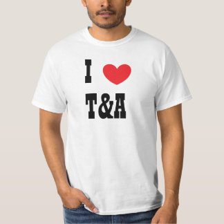 Herz, I, T&A T-Shirt