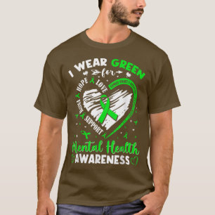 Herz Ich trage Grün für Mental Health Awareness Mo T-Shirt