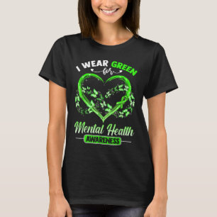 Herz Ich trage Grün für Mental Health Awareness Mo T-Shirt