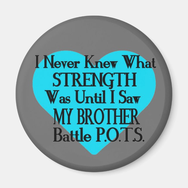 Herz/ich wusste nie...Bruder...P.O.T.S. Magnet (Vorne)