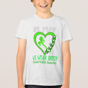 Herz im Mai tragen wir grünes Band Mental Health A Tri-Blend Shirt